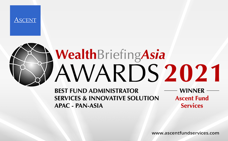 ASCENT Group Awarded as “Best Fund Administrator Services & Innovative Solution APAC-PAN-ASIA”