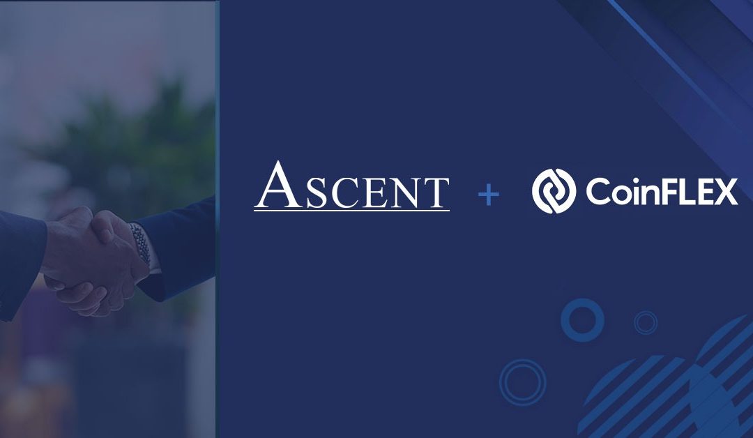 The ASCENT Group & CoinFLEX Partnership Announcement