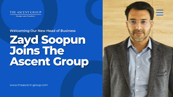 The Ascent Group Welcomes Zayd Soopun as Head of Business